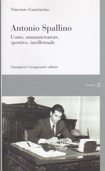 Antonio Spallino, libro di Vincenzo Guarracino